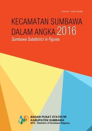 Kecamatan Sumbawa Dalam Angka 2016