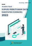 Analisis Hasil Survei Kebutuhan Data BPS Kabupaten Sumbawa 2022